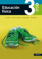 Portada del Libro Educacion Fisica 3º Eso (Loe) de Vv.Aa. - 9788484832805