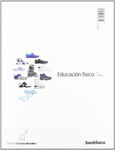 Portada del Libro Educacion Fisica: La Casa Del Saber (3º Eso) de Vv.Aa. - 9788429408065