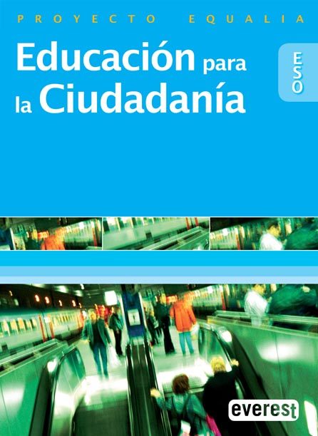 Portada del Libro Educacion Para La Ciudadania Eso (Proyecto Equalia) de Vv.Aa. - 9788424118402