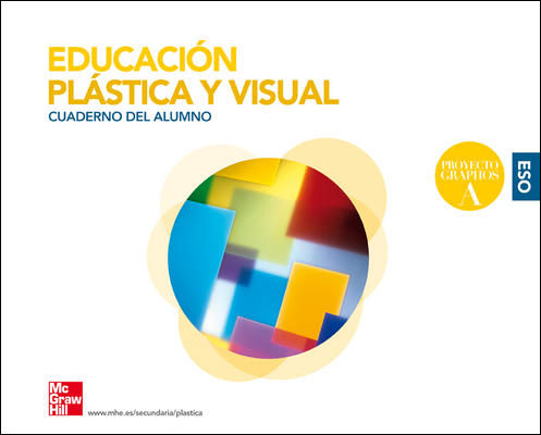 Portada del Libro Educacion Plastica Y Visual Eso Graphos A Cuaderno Del Alumno de Vv.Aa. - 9788448152000