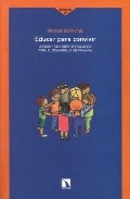 Portada del Libro Educar Para Convivir. Juegos Y Talleres De Educacion Para El Desarroll de Vv.Aa. - 9788483193235