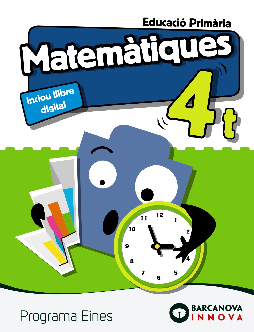 Portada del Libro Eines 4º Primaria Matemàtiques (Catalunya / Illes Balears) Innova de Vv.Aa. - 9788448949839