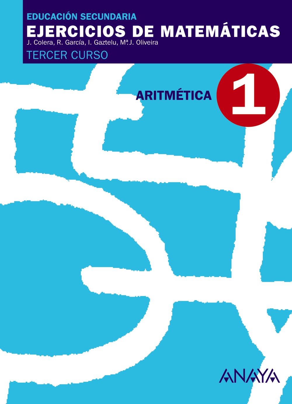 Portada del Libro Ejercicion De Matematicas Cuaderno Aritmetica.1 (3º Eso) de Vv.Aa. - 9788466761130