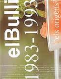 Portada del Libro El Bulli 1983-1993: Els Origens de Vv.Aa. - 9788496201354