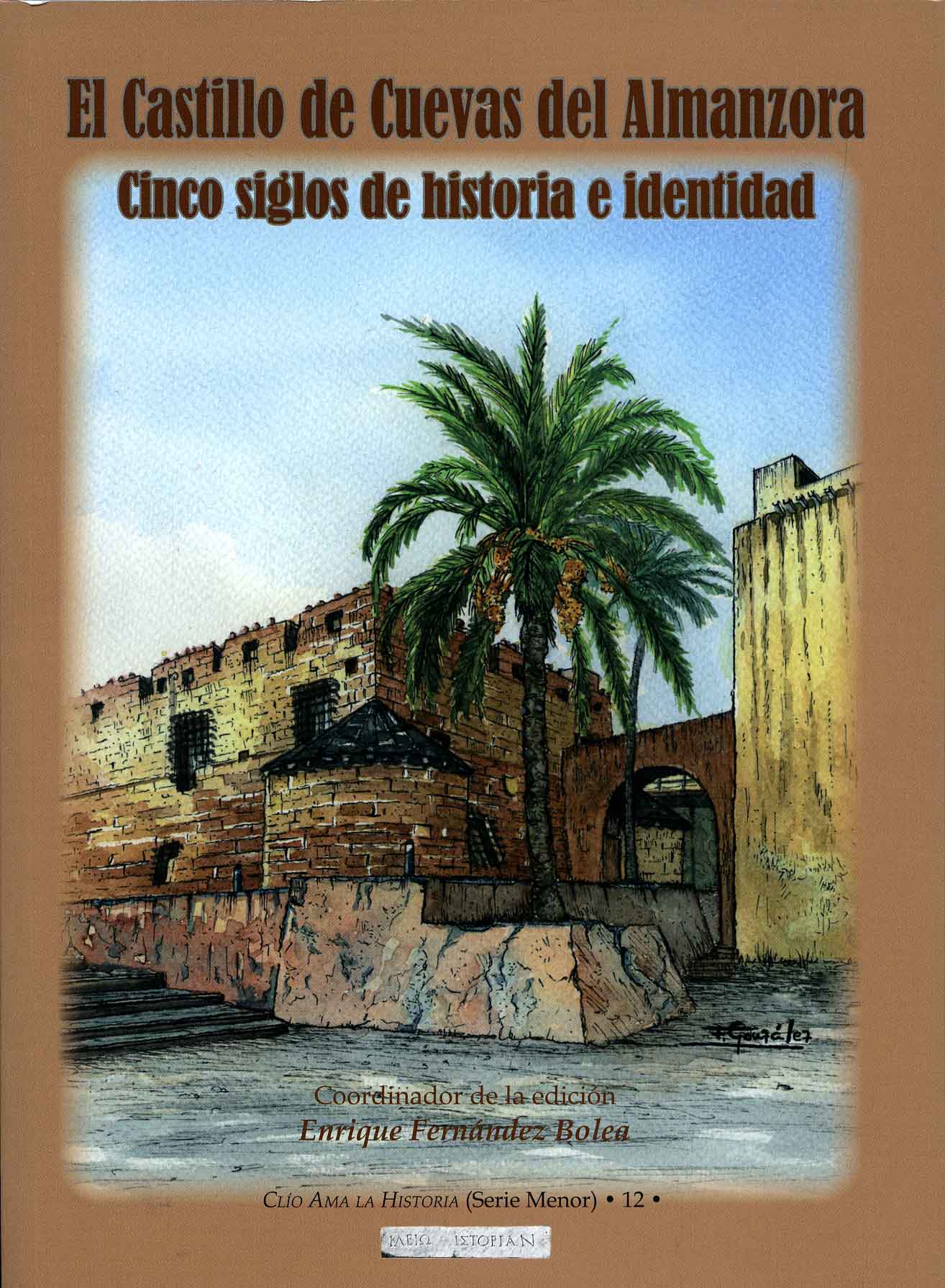 Portada del Libro El Castillo De Cuevas Del Almanzora. Cinco Siglos De Historia E I Dent de Vv.Aa. - 9788417578282