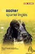 Portada del Libro El Cocker Spaniel Ingles de Vv.Aa. - 9788489840782
