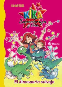 Portada del Libro El Dinosaurio Salvaje (Kika Superbruja Y Dani; 5) de Vv.Aa. - 9788421694589