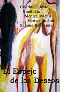 Portada del Libro El Espejo De Los Deseos de Vv.Aa. - 9788493521080