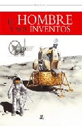 Portada del Libro El Hombre Y Sus Inventos de Vv.Aa. - 9788466213660