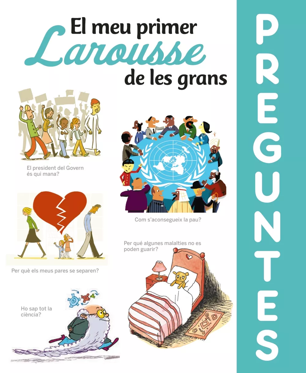Portada del Libro El Meu Primer Larousse De Les Grans Preguntes de Vv.Aa. - 9788417720643