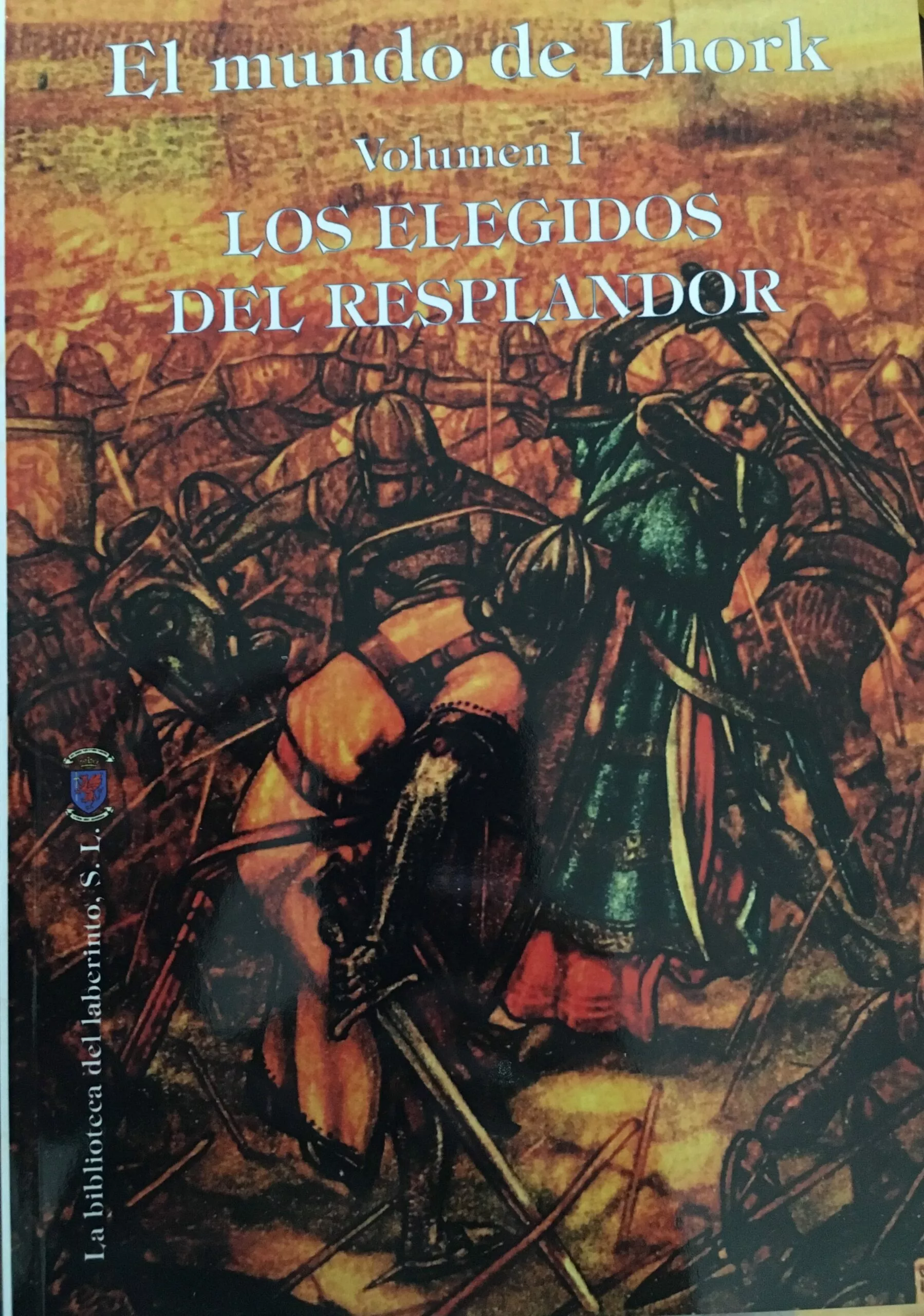 Portada del Libro El Mundo De Lhork: Los Elegidos Del Resplandor de Vv.Aa. - 9788412065558