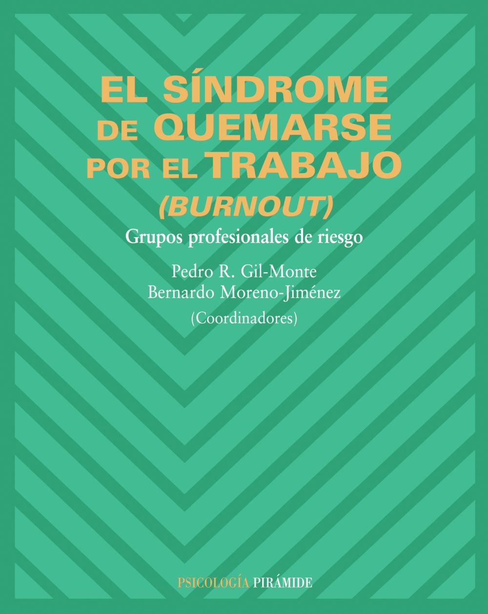 Portada del Libro El Sindrome De Quemarse Por El Trabajo (Burnout): Grupos Profesio Nale de Vv.Aa. - 9788436821123