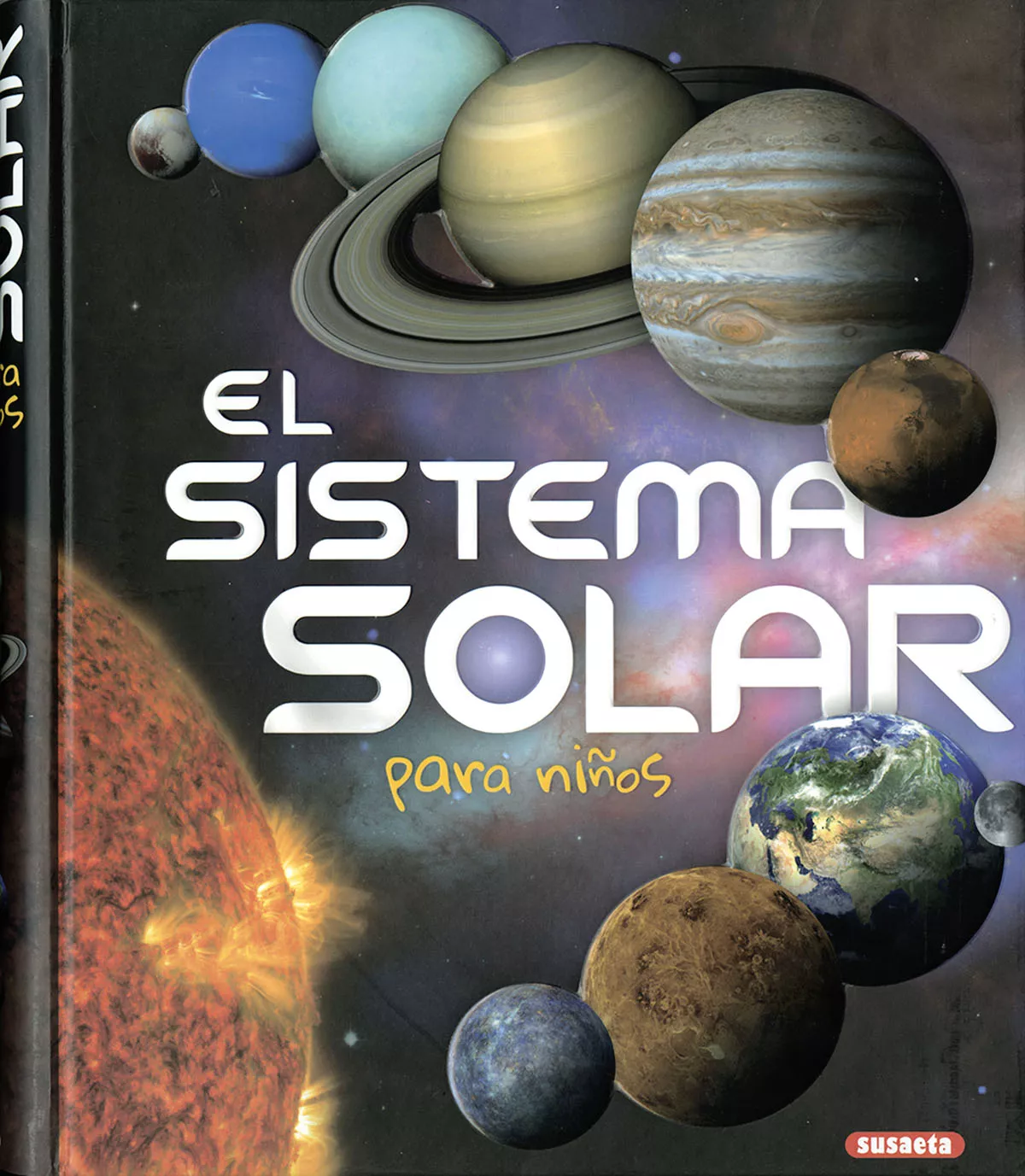 Portada del Libro El Sistema Solar Para Niños de Vv.Aa. - 9788467764703