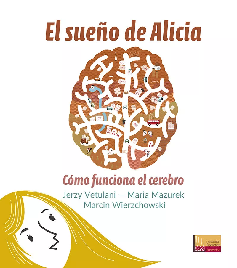 Portada del Libro El Sueño De Alicia : Como Funciona El Cerebro de Vv.Aa. - 9788427143708