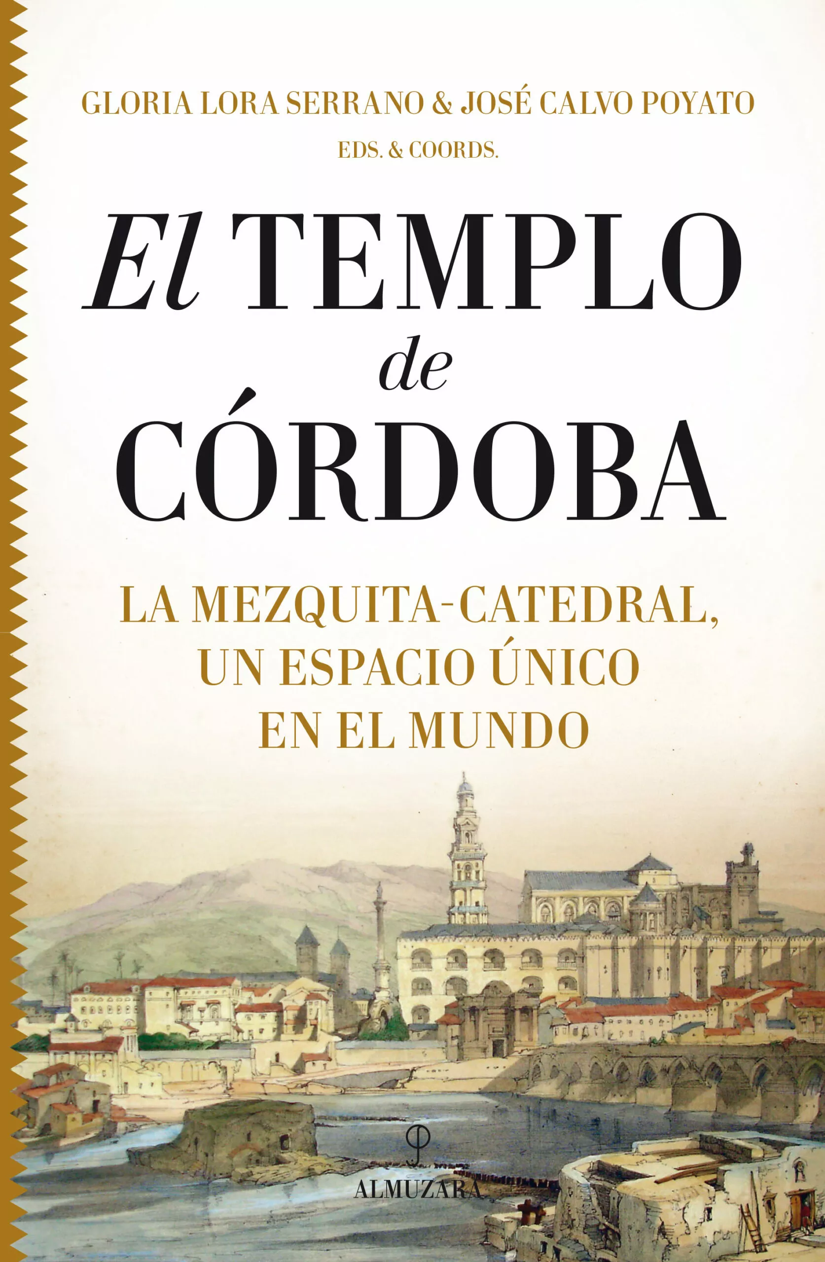 Portada del Libro El Templo De Cordoba: La Mezquita-Catedral Un Espacio Unico En El Mund de Vv.Aa. - 9788417954581