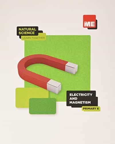 Portada del Libro Electricity Ans Magnetism. 6º Primary Natural Science Learn Together 2 de Vv.Aa. - 9788417621865