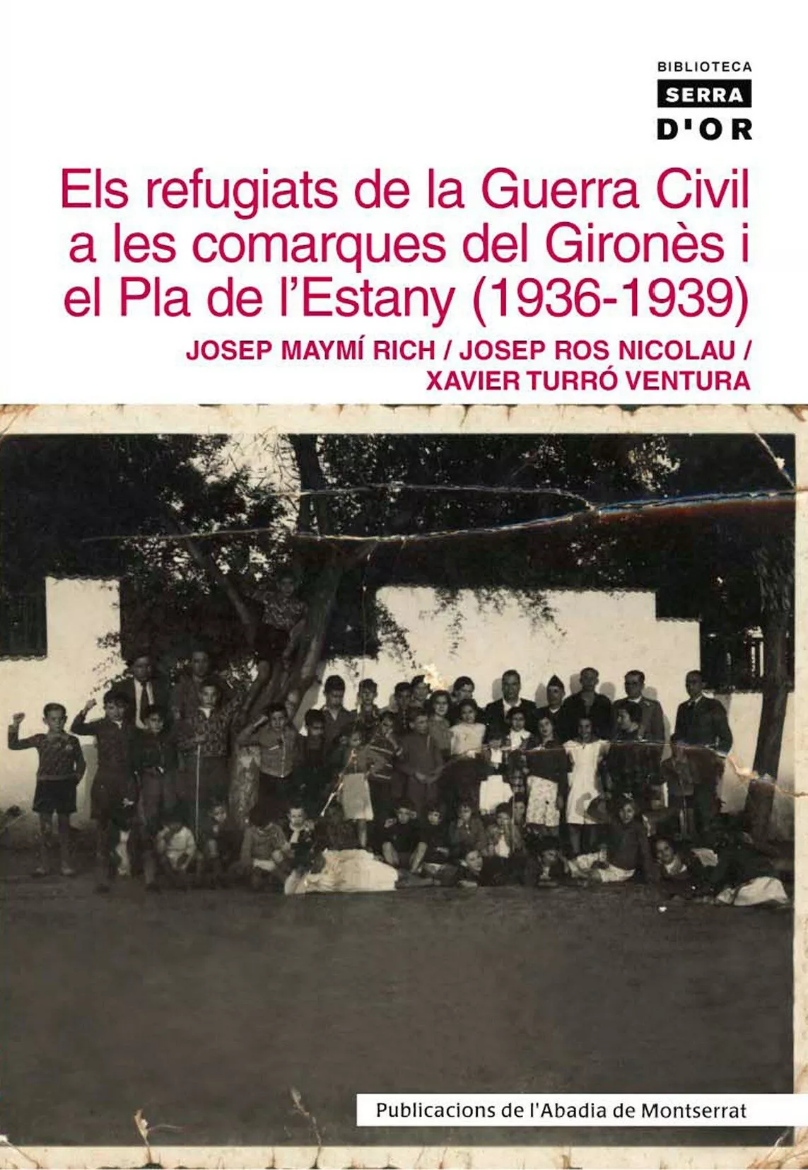 Portada del Libro Els Refugiats De La Guerra Civil A Les Comarques Del Girones I El Pla de Vv.Aa. - 9788484157830