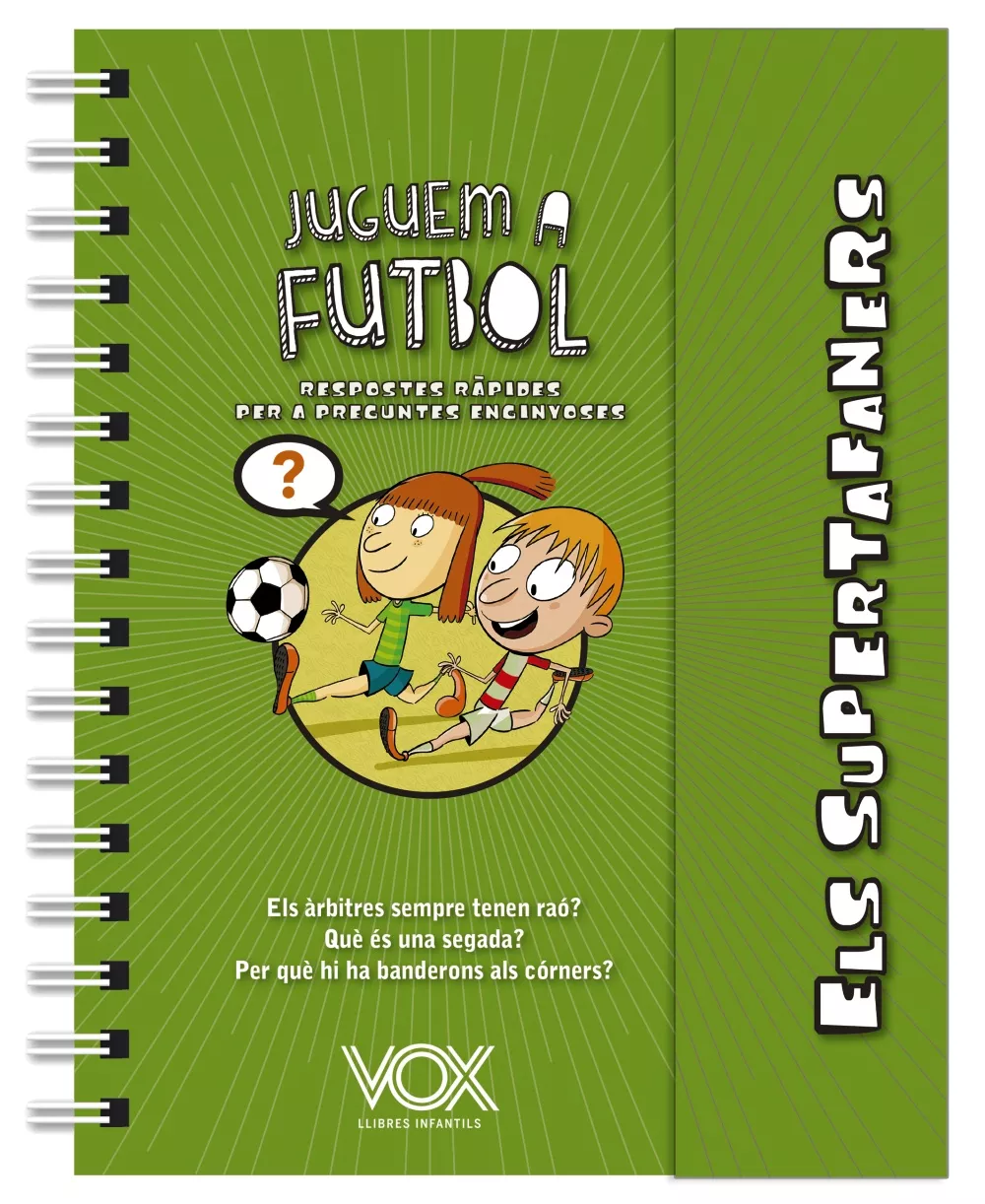 Portada del Libro Els Supertafaners. Juguem A Futbol de Vv.Aa. - 9788499743271