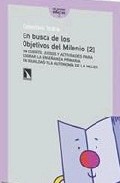 Portada del Libro En Busca De Los Objetivos Del Milenio [2]: Un Cuento Juegos Y Ac Tivid de Vv.Aa. - 9788483193167