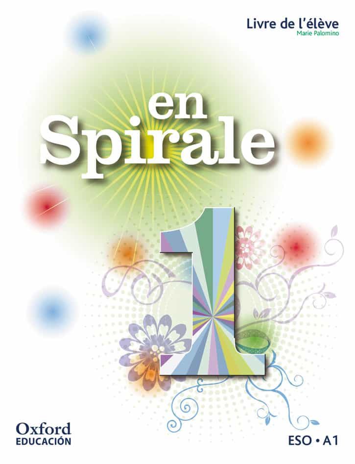 Portada del Libro En Spirale 1º Eso Livre De L Eleve / Comic (Andalucía) de Vv.Aa. - 9780190536268