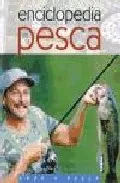 Portada Del Libro Enciclopedia De La Pesca De Vv.aa. - 9788430555451