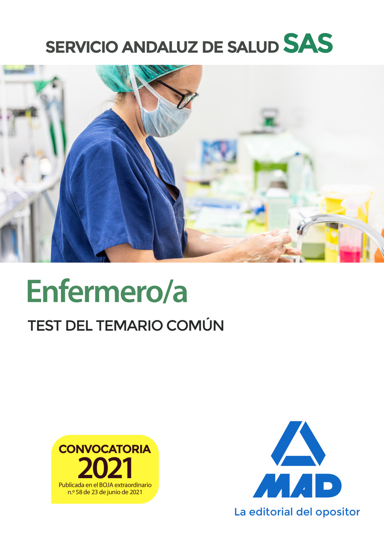 Portada del Libro Enfermero/A Del Servicio Andaluz De Salud. Test Del Temario Común de Vv.Aa. - 9788414237656