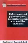Portada del Libro Enfermo Mental Y Proceso Penal.Especial Ref. A Las Medidas Cautel Ares de Vv.Aa. - 9788496518766