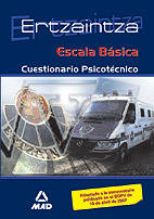 Portada del Libro Ertzaintza Escala Basica: Cuestionario Psicotecnico de Vv.Aa. - 9788466573665