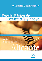 Portada del Libro Escala Basica De Conserjeria Y Apoyo De La Universidad De Alicant E. T de Vv.Aa. - 9788466574136