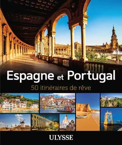 Portada del Libro Espagne Et Portugal : 50 Itinéraires De Rêve de Vv.Aa. - 9782894642207