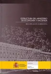 Portada del Libro Estructura Del Ministerio De Economia Y Hacienda: Recopilacion No Rmat de Vv.Aa. - 9788485482528