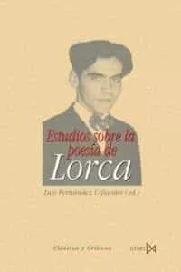 Portada del Libro Estudios Sobre Poesia De Lorca de Vv.Aa. - 9788470903410