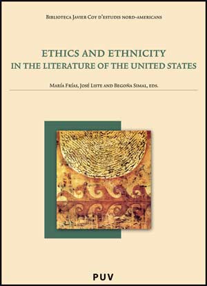 Portada del Libro Ethics And Ethnicity In The Literature Of The United States de Vv.Aa. - 9788437064550