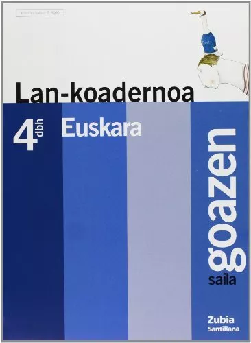 Portada del Libro Euskara 4 Dbh Lan Koadernoa (Goazen Saila) de Vv.Aa. - 9788481478464
