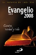 Portada del Libro Evangelio 2008. Camino Verdad Y Vida. Ciclo A de Vv.Aa. - 9788428531603