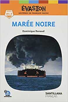 Portada del Libro Evasion Ne (1) Maree Noire de Vv.Aa. - 9788490494608