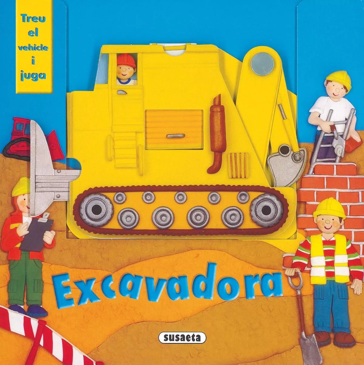 Portada del Libro Excavadora (Treu El Vehicle I Juga) de Vv.Aa. - 9788430570423