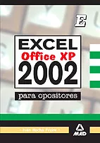 Portada del Libro Excel 2002 Para Opositores de Vv.Aa. - 9788466556934