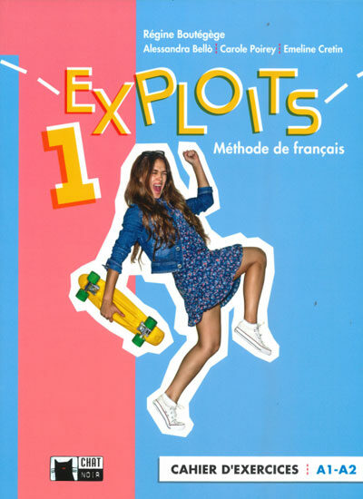 Portada del Libro Exploits 1. Cahier D Exercices A1 - A2 1º Bachillerato Ed 2020 Mec de Vv.Aa. - 9788468272122