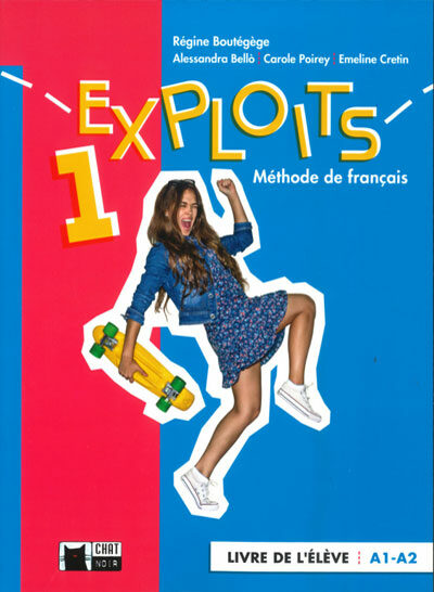 Portada del Libro Exploits 1. Livre De L Élève. A1 - A2 1º Bachillerato Ed 2020 Mec de Vv.Aa. - 9788468272115