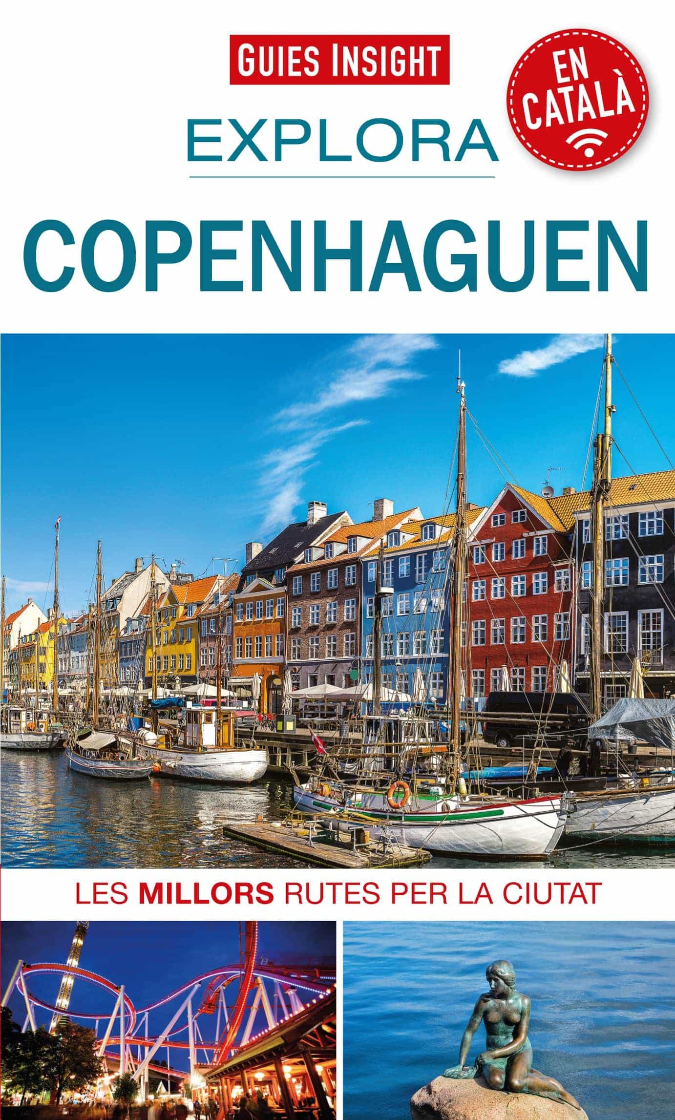 Portada del Libro Explora Copenhaguen. Les Millors Rutes Per La Ciutat de Vv.Aa. - 9788490349175