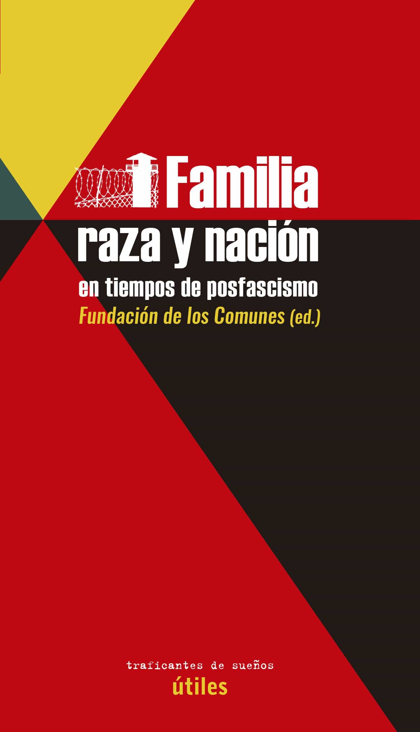 Portada del Libro Familia Raza Y Nación En Tiempos De Posfascismo de Vv.Aa. - 9788412125948