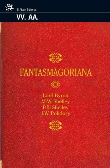 Portada del Libro Fantasmagoriana de Vv.Aa. - 9788476697825