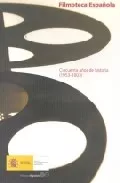 Portada del Libro Filmoteca Española: Cincuenta Años De Historia (1953-2003) de Vv.Aa. - 9788486877330
