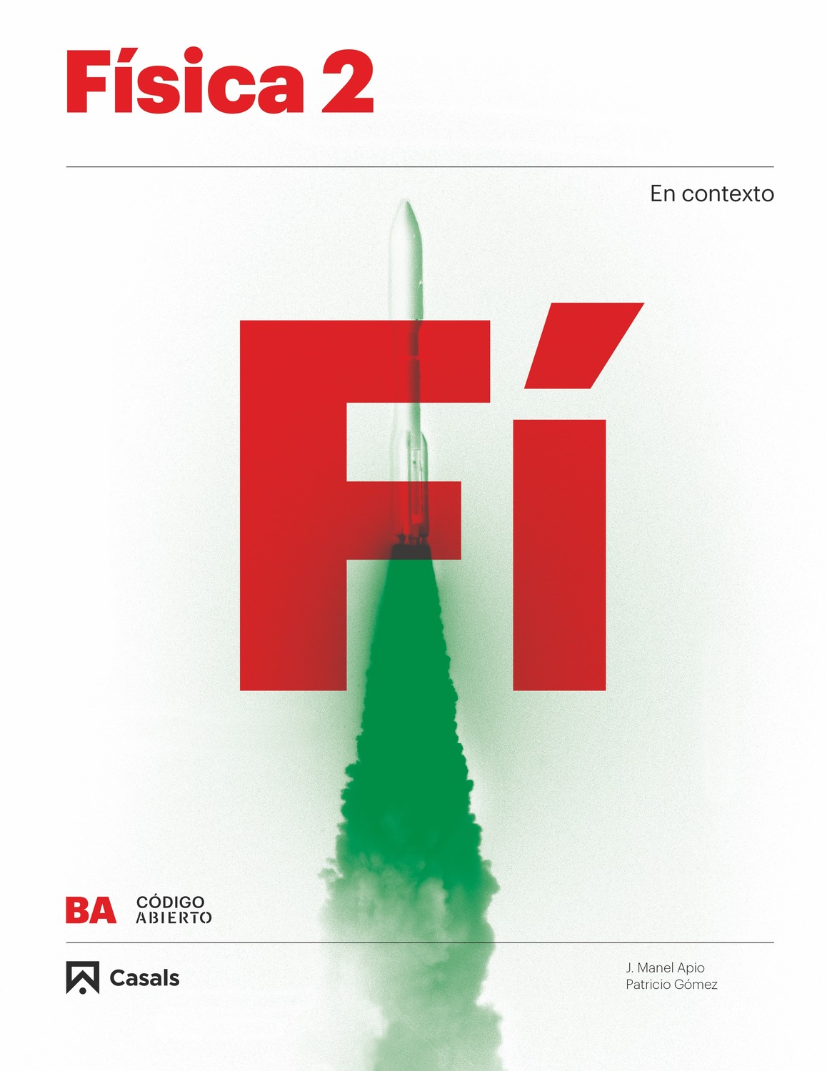 Portada del Libro Física 2ª Bachillerato. Proyecto Código Abierto de Vv.Aa. - 9788421866917