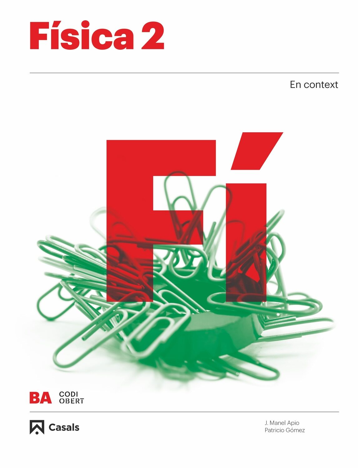 Portada del Libro Física 2º Bachillerato (Catalán) Cataluña/Baleares/Comunidad Valencian de Vv.Aa. - 9788421866900