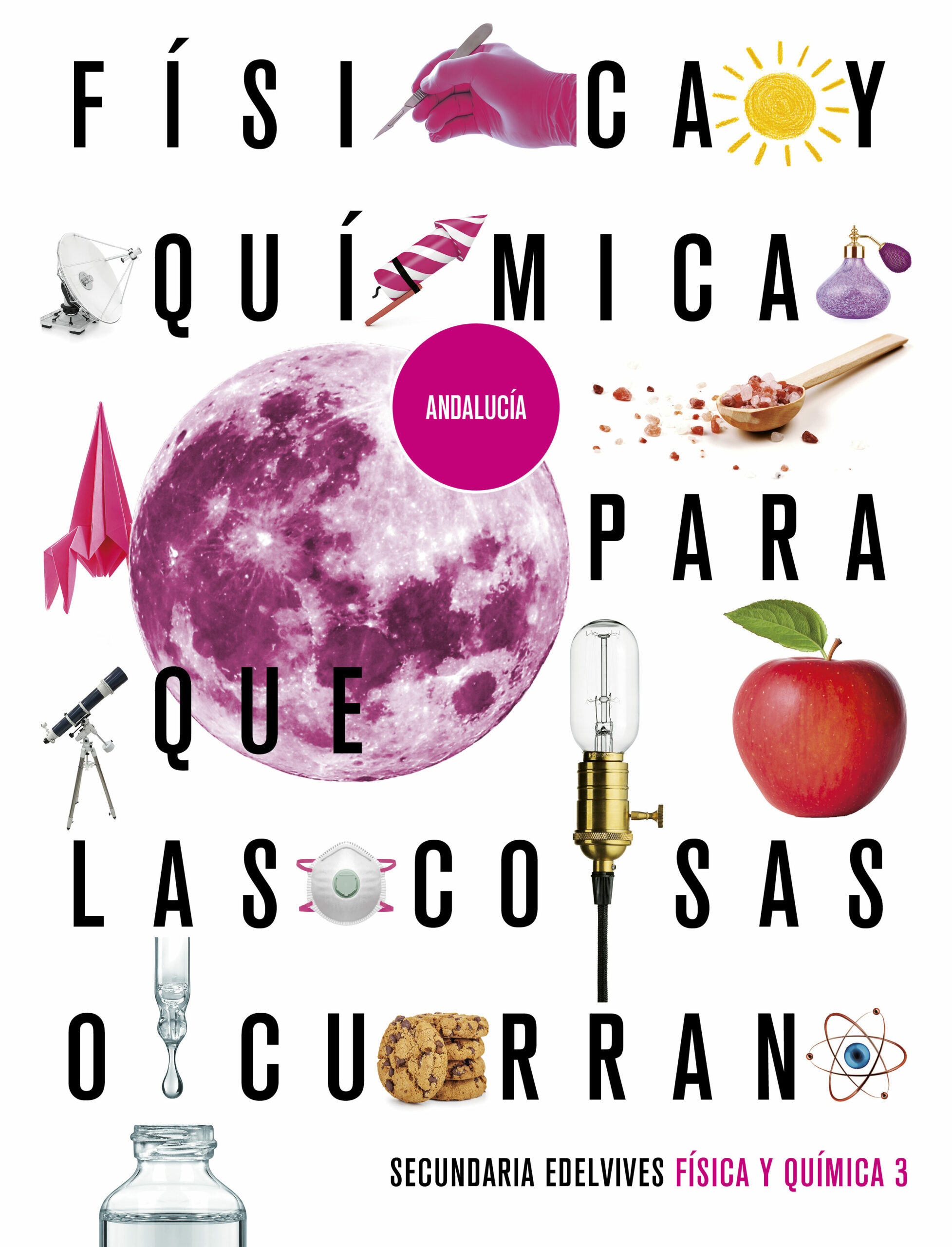 Portada del Libro Física Y Química 3º Eso 2020 Andalucia de Vv.Aa. - 9788414026519