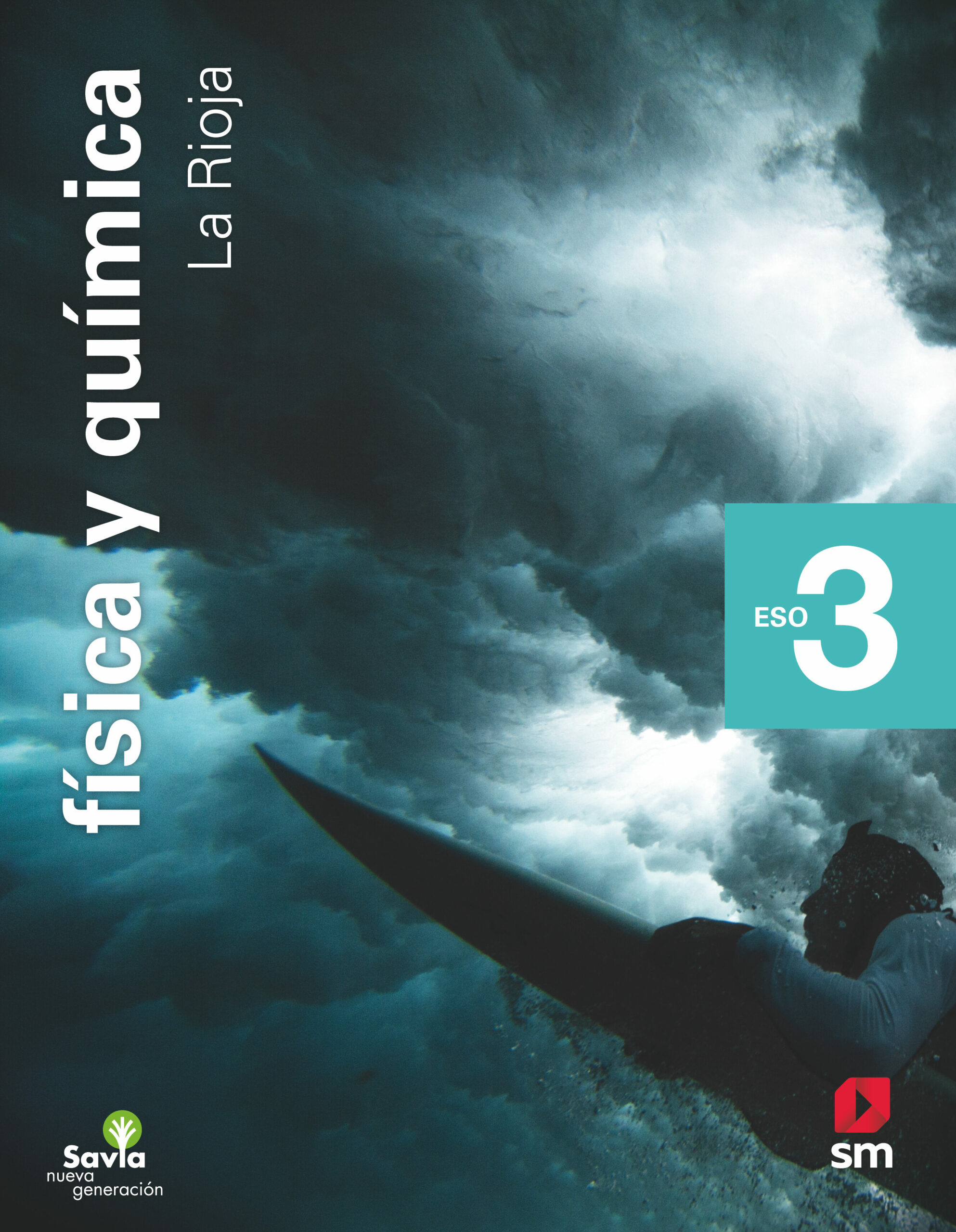 Portada del Libro Fisica Y Quimica 3º Eso Savia Nueva Generacion Ed 2020 (La Rioja) de Vv.Aa. - 9788491823483