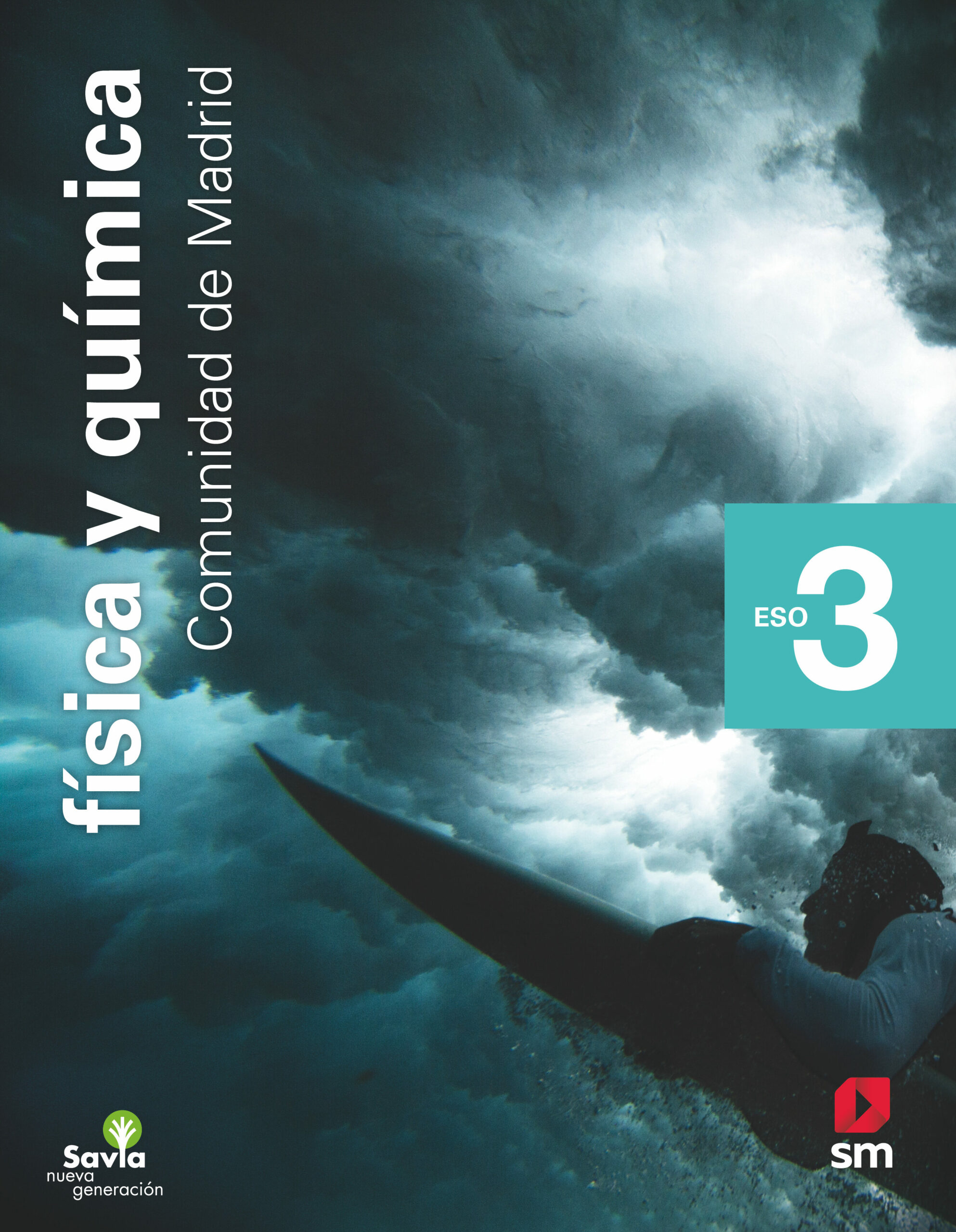 Portada del Libro Fisica Y Quimica 3º Eso Savia Nueva Generacion Ed 2020 Madrid de Vv.Aa. - 9788413184821