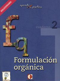 Portada del Libro Formulacion Organica. Solucionario. Cuaderno 2 de Vv.Aa. - 9788496547254